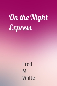 On the Night Express
