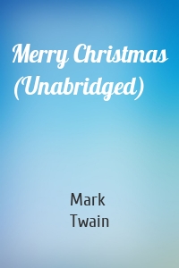 Merry Christmas (Unabridged)