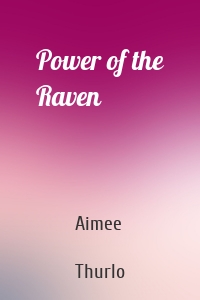 Power of the Raven