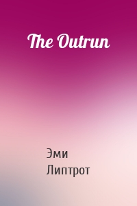 The Outrun
