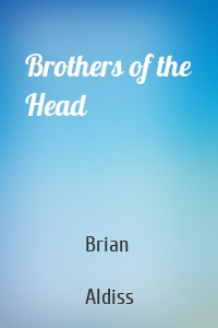 Brothers of the Head