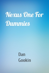 Nexus One For Dummies