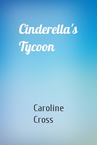 Cinderella's Tycoon