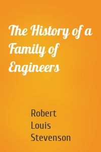 The History of a Family of Engineers