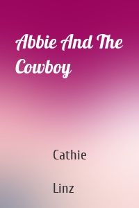 Abbie And The Cowboy