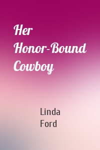 Her Honor-Bound Cowboy