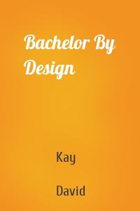 Bachelor By Design