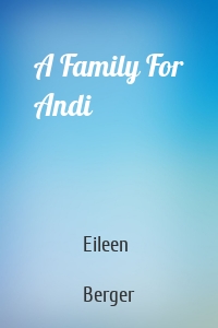 A Family For Andi