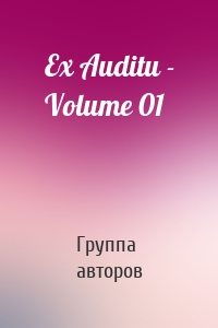 Ex Auditu - Volume 01