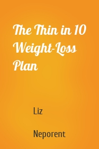 The Thin in 10 Weight-Loss Plan