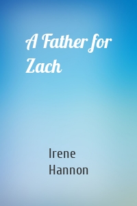 A Father for Zach