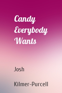 Candy Everybody Wants